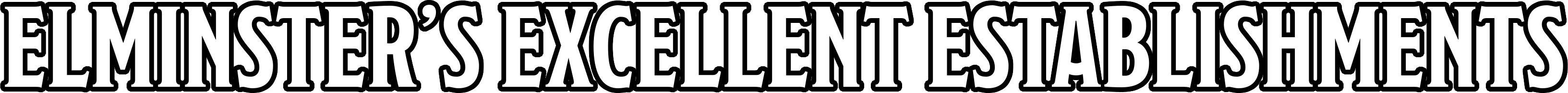 Elminster's Excellent Establishments